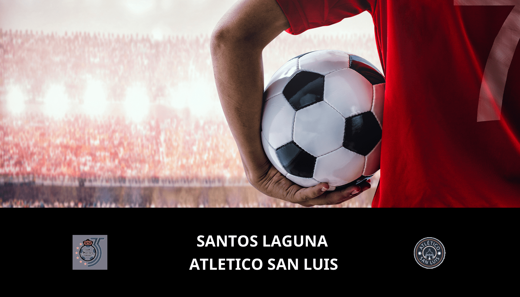 Previsione per Santos Laguna VS Atletico San Luis il 29/04/2024 Analysis of the match